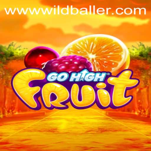 Discover the Thrills of GoHighFruit at WildBaller Casino