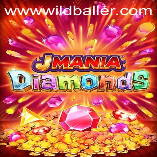 Experience the Thrill of JManiaDiamonds at WildBaller Casino