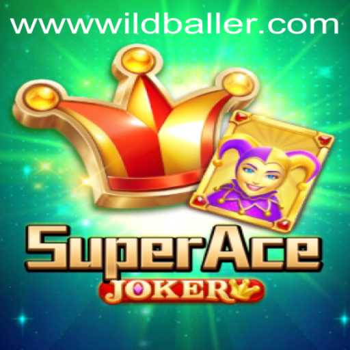 Explore the Thrilling World of SuperAceJoker at WildBaller Casino